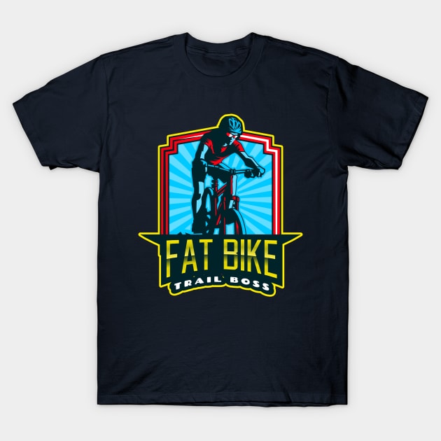 Fat Bike Trail Boss T-Shirt by With Pedals